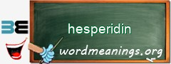 WordMeaning blackboard for hesperidin